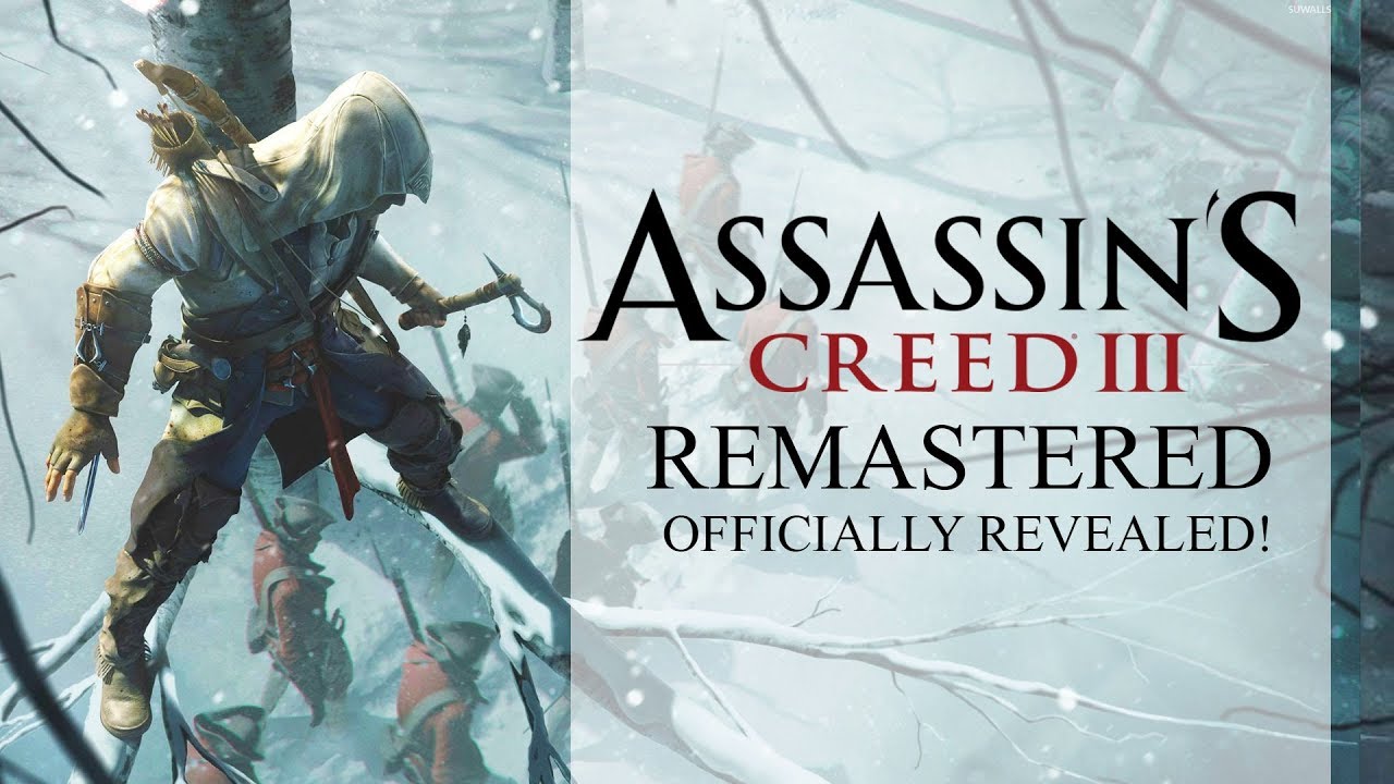 Tech Games Assassin s Creed 3 Remastered Release Date For PC