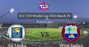 T20 World Cup-4th Nov.’21-35th Match: Sri Lanka Ousts West Indies; Points Table + Schedule