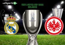 UEFA Super Cup Final: Real Madrid Vs Eintracht Frankfurt | Preview; Predicted Lineup & Result